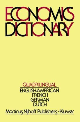 Quadrilingual Economics Dictionary - Simon K. Kuipers; B.S. Wilpstra