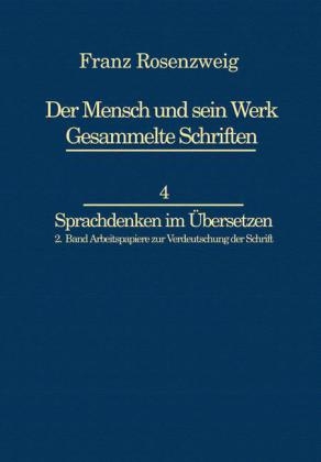 Franz Rosenzweig Sprachdenken - Rachel Bat-Adams; U. Rosenzweig