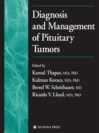 Diagnosis and Management of Pituitary Tumors - Kalman Kovacs; Ricardo V. Lloyd; Bernd Scheithauer; Kamal Thapar
