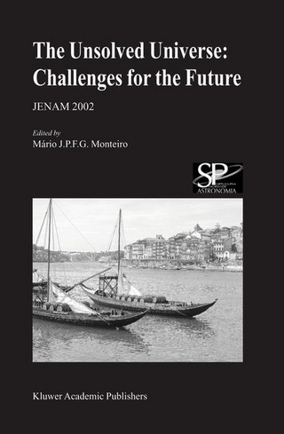 Unsolved Universe: Challenges for the Future - Mario Monteiro
