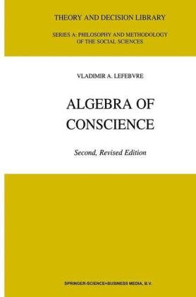 Algebra of Conscience - V.A. Lefebvre