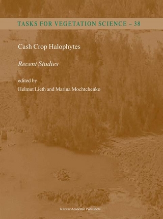 Cash Crop Halophytes: Recent Studies - Helmut Lieth; Marina Mochtchenko