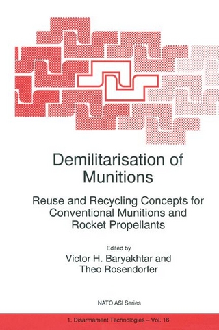 Demilitarisation of Munitions - Victor G. Bar'yakhtar; T. Rosendorfer