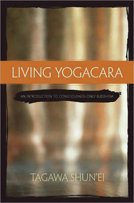 Living Yogacara - Tagawa Shun'Ei