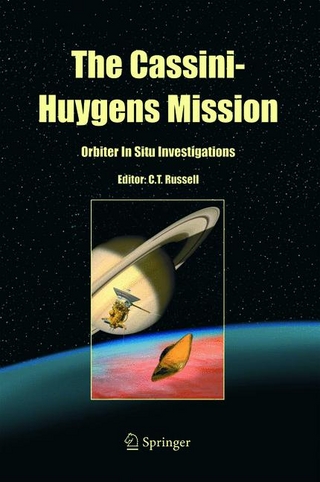 Cassini-Huygens Mission - C.T. Russell