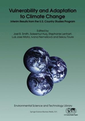 Vulnerability and Adaptation to Climate Change - Saleemul Huq; Stephanie Lenhart; Luis Jose Mata; Ivana Nemesova; Joel B. Smith; Sekou Toure