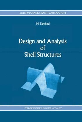 Design and Analysis of Shell Structures - M. Farshad
