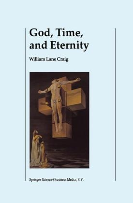 God, Time, and Eternity - W.L. Craig