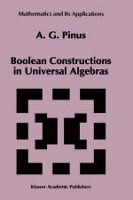Boolean Constructions in Universal Algebras - A.G. Pinus