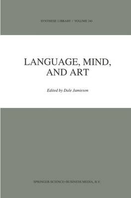 Language, Mind, and Art - D. Jamieson
