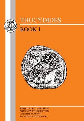 Thucydides - Thucydides; Thomas Wiedemann; E. C. Marchant