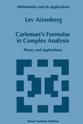 Carleman's Formulas in Complex Analysis - L.A. Aizenberg
