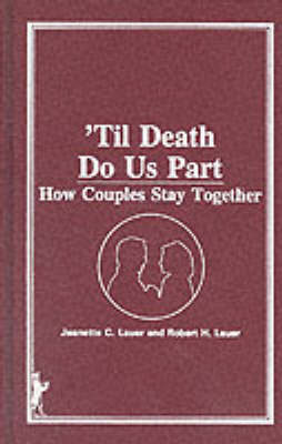'Til Death Do Us Part - Jeanette Lauer, Robert Lauer
