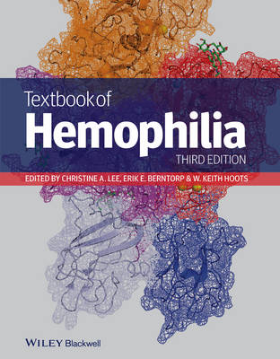 Textbook of Hemophilia 3e - C Lee