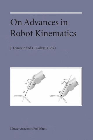 On Advances in Robot Kinematics - C. Galletti; Jadran Lenarcic