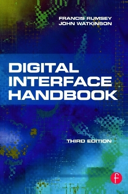 Digital Interface Handbook - John Watkinson; Francis Rumsey