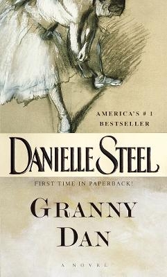 Granny Dan - Danielle Steel