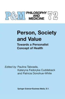 Person, Society and Value - K.F. Cuddeback; P. Donohue-White; Paulina Taboada