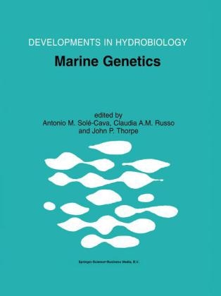 Marine Genetics - Claudia A.M. Russo; Antonio M. Sole-Cava; John P. Thorpe