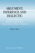 Argument, Inference and Dialectic - R.C. Pinto