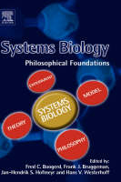 Systems Biology - Fred Boogerd; Frank J. Bruggeman; Jan-Hendrik S. Hofmeyr; H.V. Westerhoff