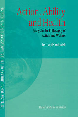 Action, Ability and Health - L.Y Nordenfelt