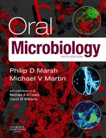 Oral Microbiology - Philip D. Marsh, Michael V. Martin, Michael A. O. Lewis, David W. Williams