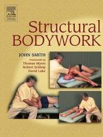 Structural Bodywork - John Smith