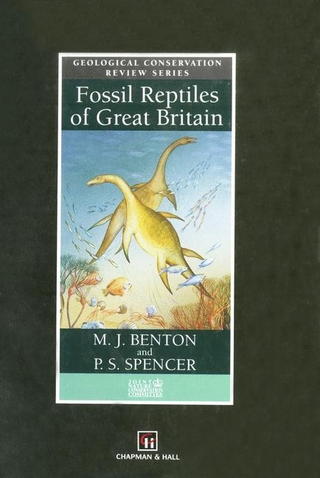 Fossil Reptiles of Great Britain - M.J. Benton; P.S. Spencer