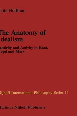 Anatomy of Idealism - P. Hoffman