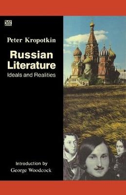 Russian Literature - Peter Kropotkin