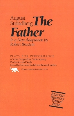 The Father - August Strindberg; Robert Brustein