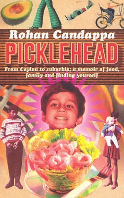 Picklehead - Rohan Candappa
