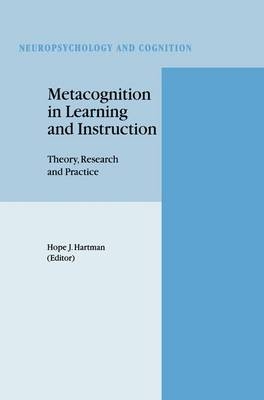 Metacognition in Learning and Instruction - Hope J. Hartman