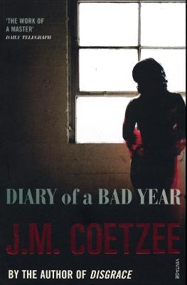 Diary of a Bad Year - J.M. Coetzee