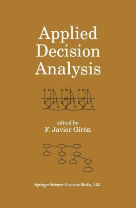 Applied Decision Analysis - Francisco Javier Giron