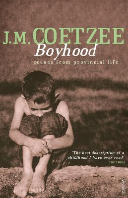 Boyhood - J.M. Coetzee