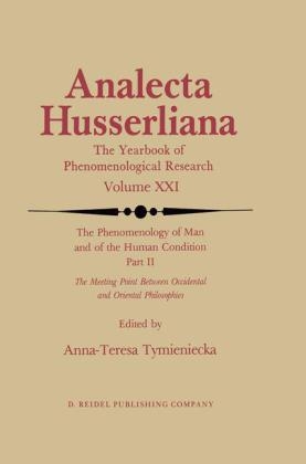 Phenomenology of Man and of the Human Condition - Anna-Teresa Tymieniecka