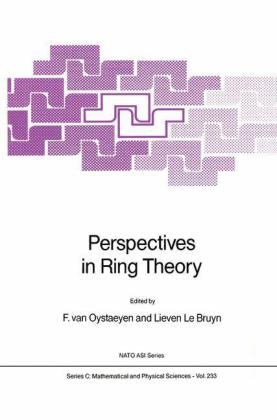Perspectives in Ring Theory - Lieven Le Bruyn; Freddy Van Oystaeyen