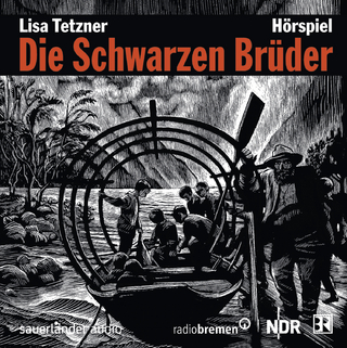 Die Schwarzen Brüder - Lisa Tetzner; Andreas Pietschmann; Ulrich Pleitgen