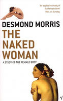 The Naked Woman - Desmond Morris