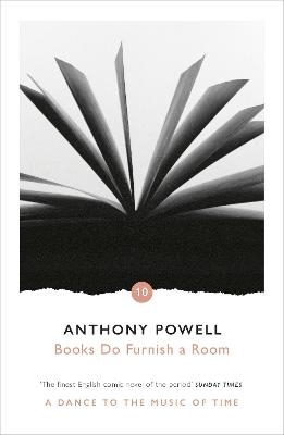 Books Do Furnish A Room - Anthony Powell
