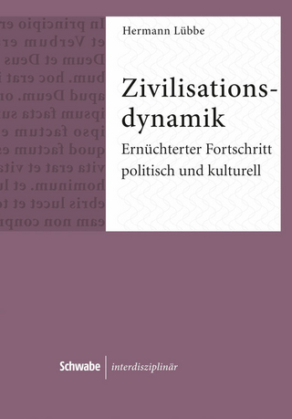 Zivilisationsdynamik - Hermann Lübbe