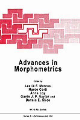 Advances in Morphometrics - Marco Corti; Anna Loy; Leslie F. Marcus; Gavin J. P. Naylor; Dennis E. Slice