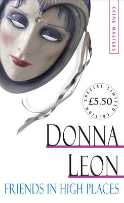 Friends in High Places - Donna Leon