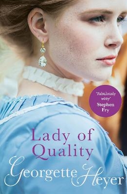Lady Of Quality - Georgette Heyer
