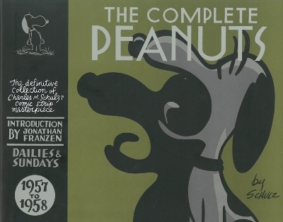 The Complete Peanuts 1957-1958 - Charles M Schulz