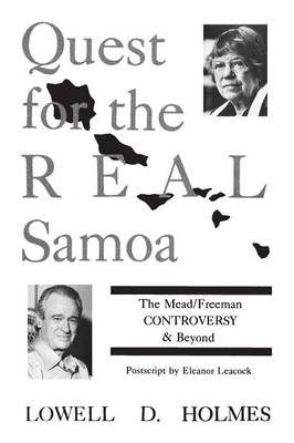 Quest for the Real Samoa - Lowell D. Holmes