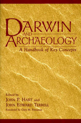 Darwin and Archaeology - John P. Hart; John Edward Terrell