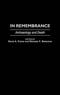 In Remembrance - Nicholas F. Bellantoni; David A. Poirier